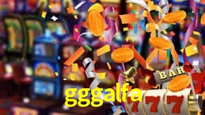 gggalfa